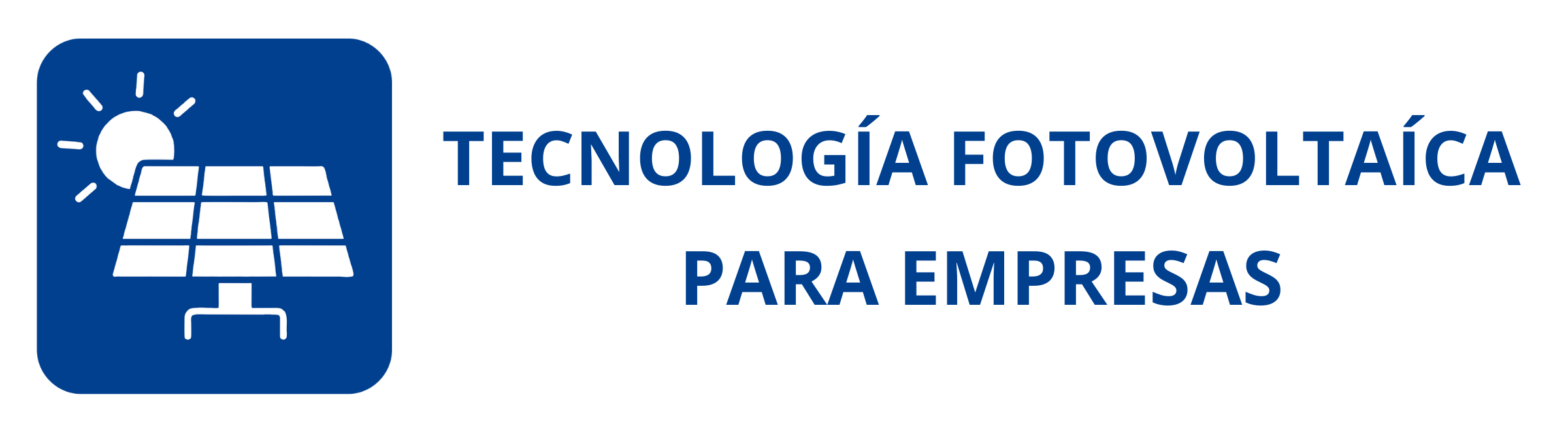 Tecnología Fotovoltaica para Empresas